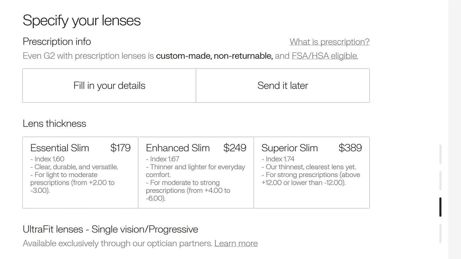 レンズは 3種類から選択が可能。岩崎は最軽量らしい「Enhanced Slim」を選択。あとから度付きレンズに変更することが可能ですが、サービス料 90ドルと送料が別途必要になります。