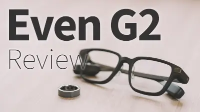 毎日利用している Even G2 の感想と 今後の期待のメインビジュアル